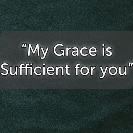 One of the reasons II Corinthians 12 is so meaningful is that it teaches all of us that God's grace is what carries us through suffering. Sufficient Grace