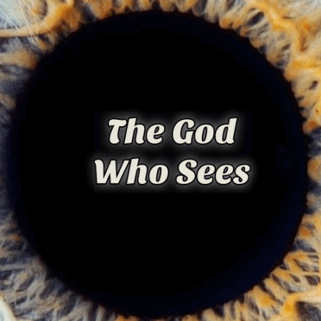 Does God see Me?