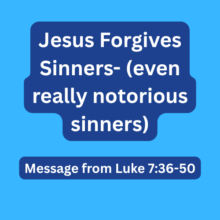 Jesus Forgives Sinners